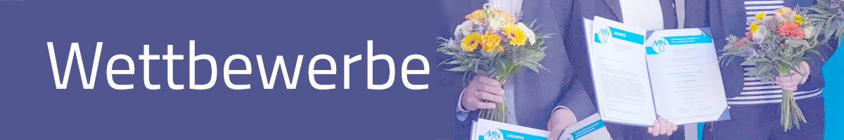 Titelbild Wettbewerbe für Schülerinnen, Schüler und Lehrkräfte